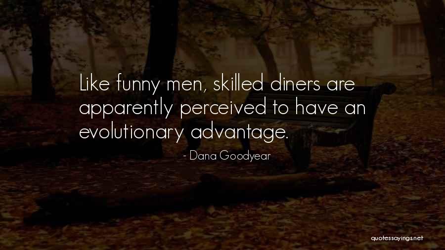 Dana Goodyear Quotes 2041649