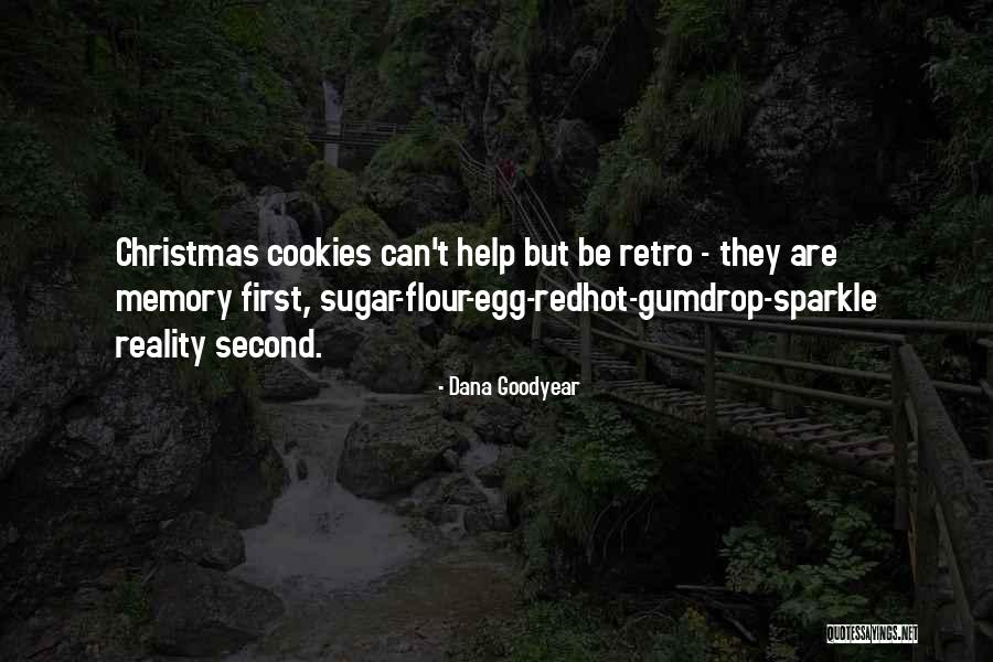 Dana Goodyear Quotes 2218799 Dana Goodyear Quotes 2218799