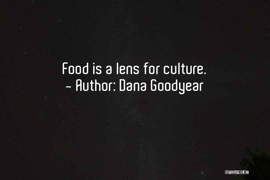 Dana Goodyear Quotes 988869