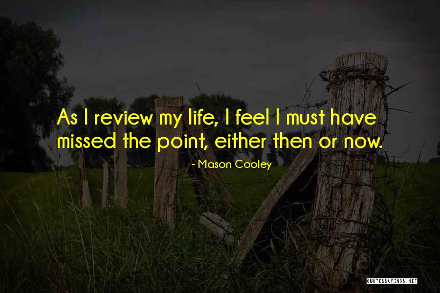 Dana Gordon Quotes By Mason Cooley Dana Gordon Quotes By Mason Cooley