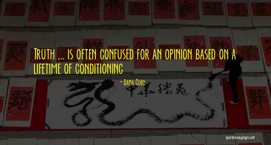 Dana Gore Quotes 1572641 Dana Gore Quotes 1572641