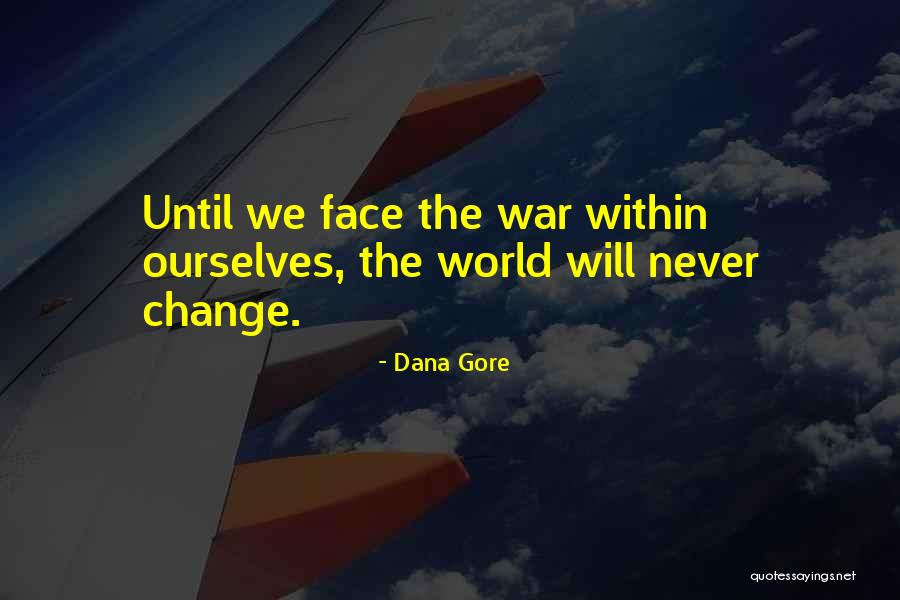 Dana Gore Quotes 2036941 Dana Gore Quotes 2036941