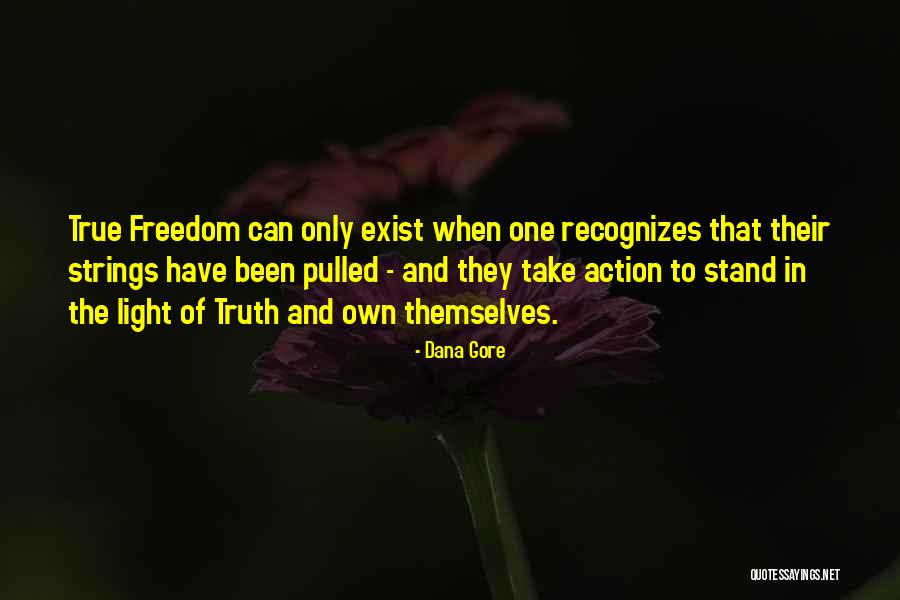 Dana Gore Quotes 2207485 Dana Gore Quotes 2207485