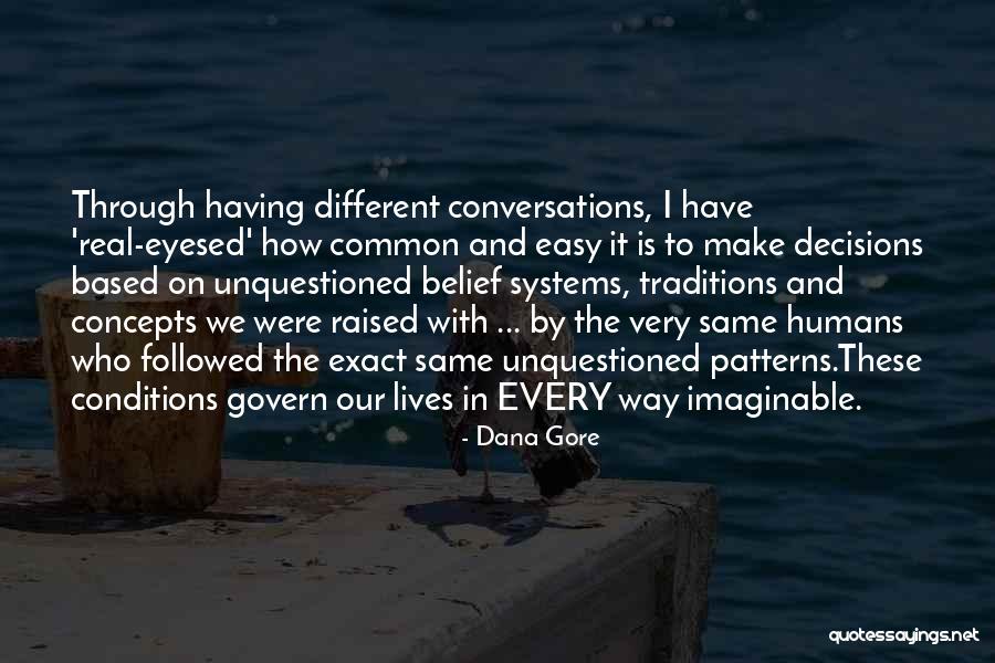 Dana Gore Quotes 854174 Dana Gore Quotes 854174
