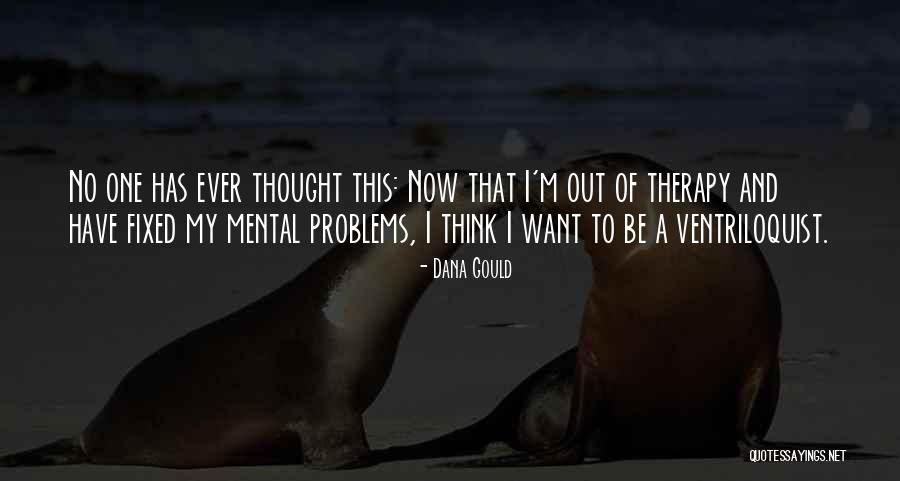 Dana Gould Quotes 1261455 Dana Gould Quotes 1261455