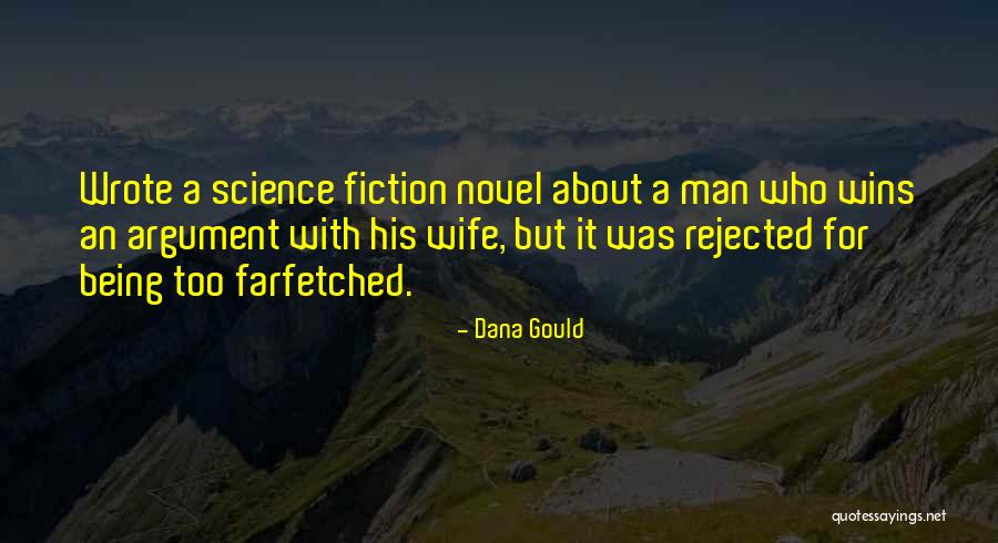 Dana Gould Quotes 1617130