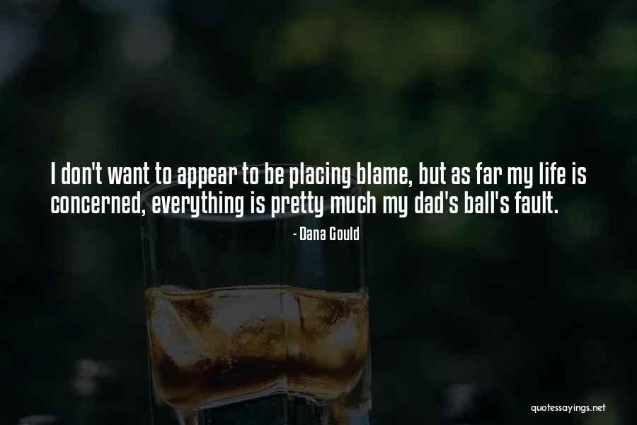 Dana Gould Quotes 1806331 Dana Gould Quotes 1806331