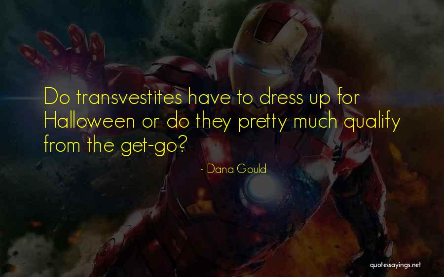 Dana Gould Quotes 1857360 Dana Gould Quotes 1857360
