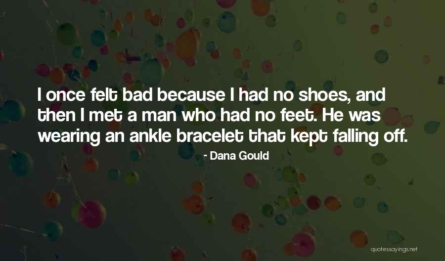 Dana Gould Quotes 2188405