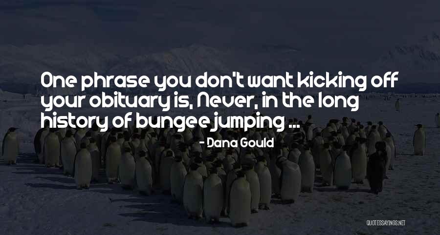 Dana Gould Quotes 501555