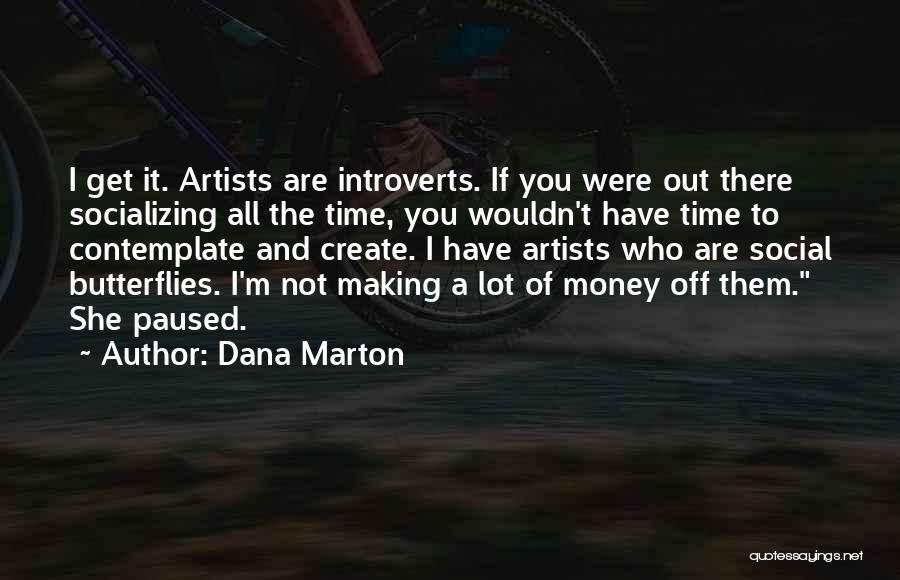 Dana Marton Quotes 1309560