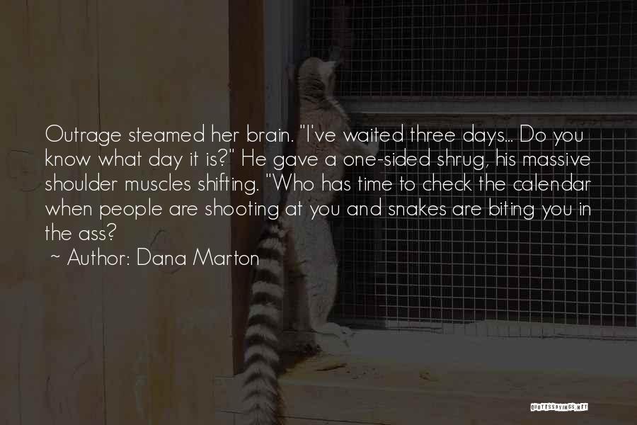 Dana Marton Quotes 172950