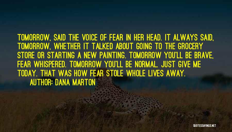 Dana Marton Quotes 1951057