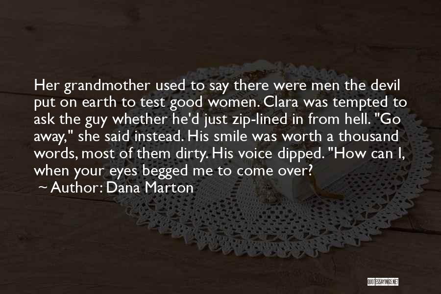 Dana Marton Quotes 2014816