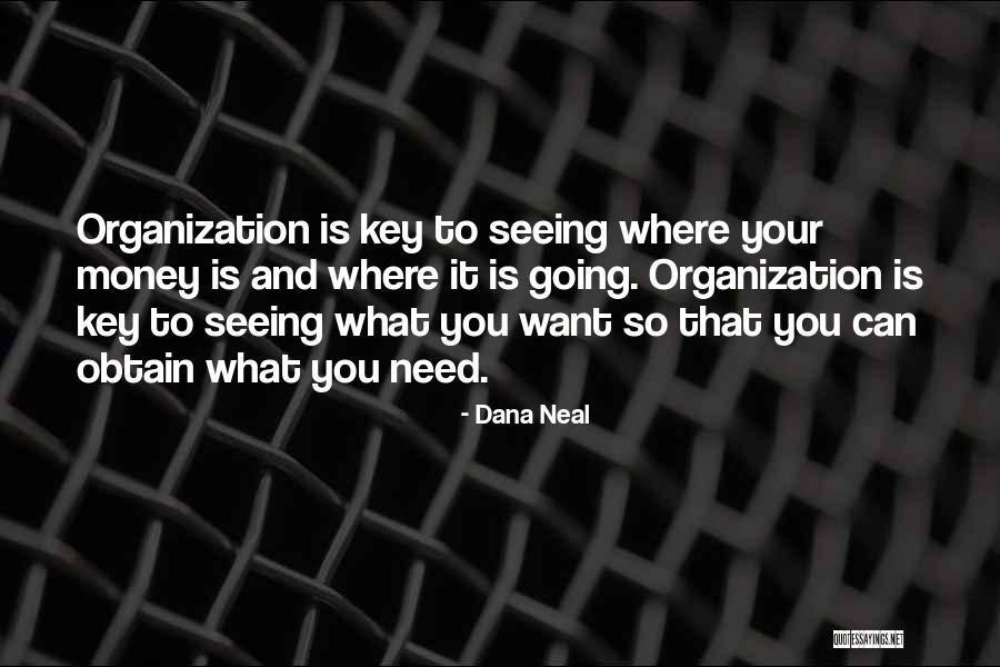 Dana Neal Quotes 1324270 Dana Neal Quotes 1324270