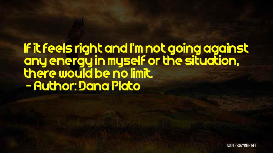 Dana Plato Quotes 1765914