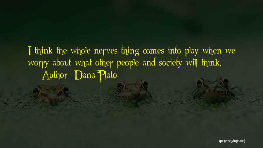 Dana Plato Quotes 2046786