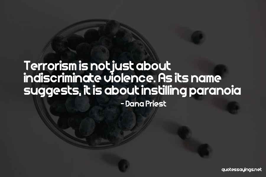 Dana Priest Quotes 140083 Dana Priest Quotes 140083
