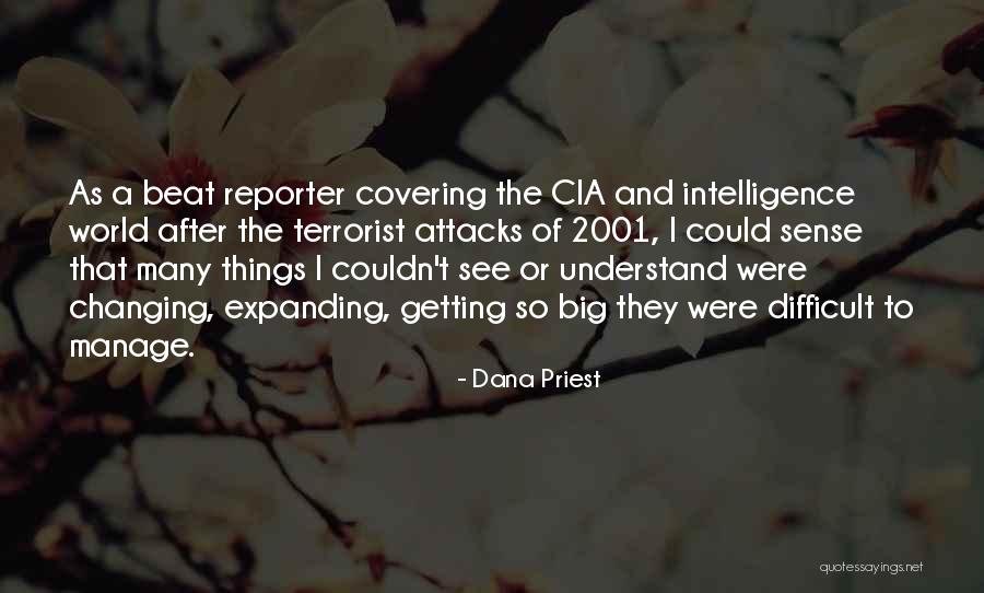 Dana Priest Quotes 1460429