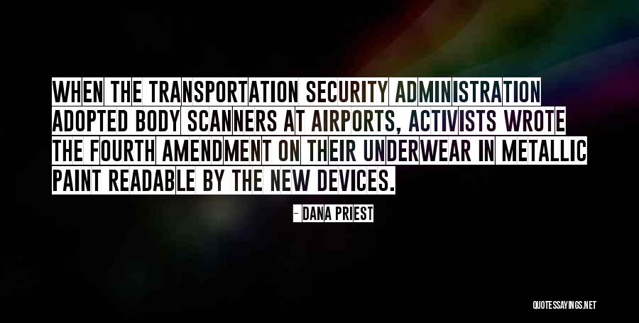 Dana Priest Quotes 1589669 Dana Priest Quotes 1589669