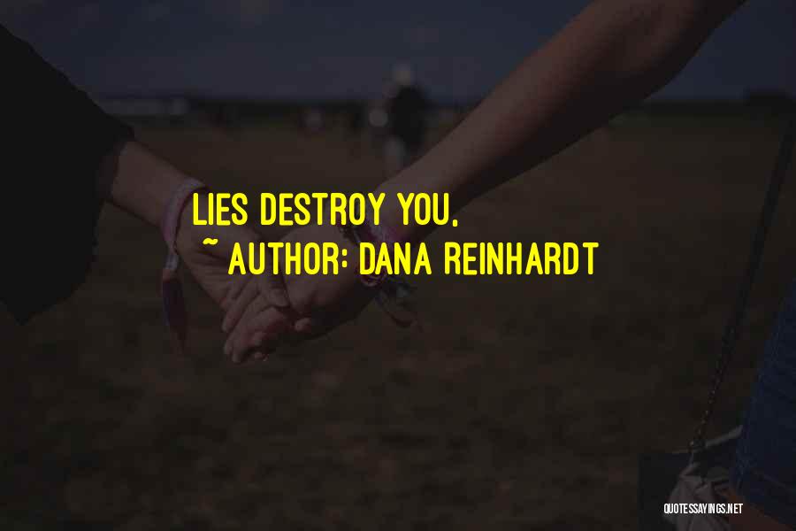 Dana Reinhardt Quotes 1034807
