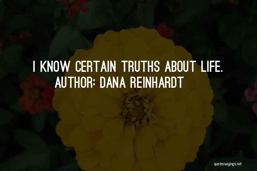 Dana Reinhardt Quotes 2262972