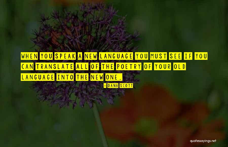 Dana Scott Quotes 1220723 Dana Scott Quotes 1220723