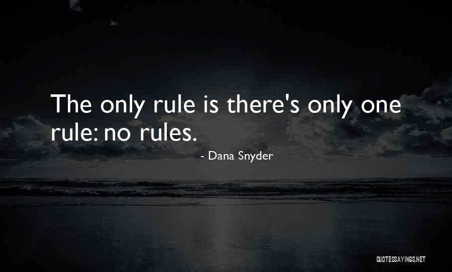 Dana Snyder Quotes 1619900 Dana Snyder Quotes 1619900