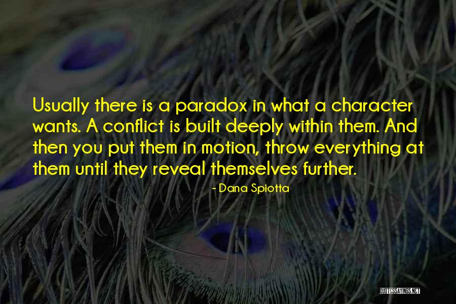 Dana Spiotta Quotes 100260