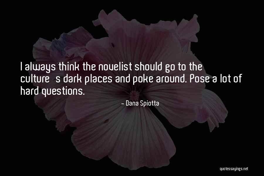 Dana Spiotta Quotes 1007765