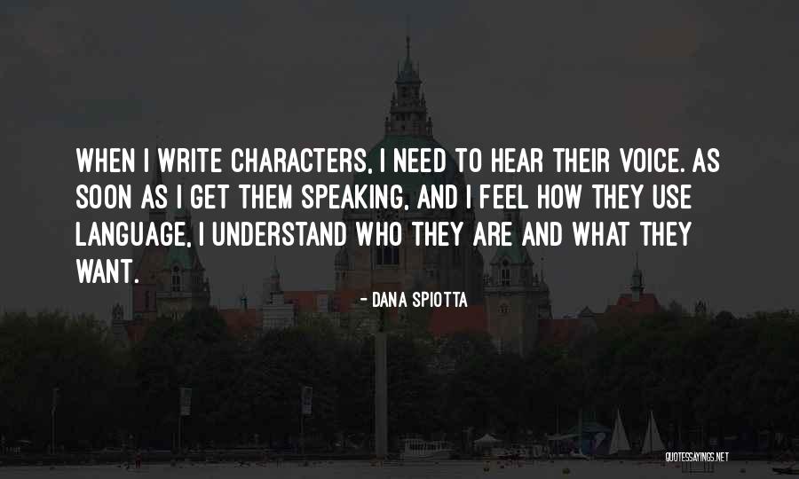 Dana Spiotta Quotes 1011561 Dana Spiotta Quotes 1011561