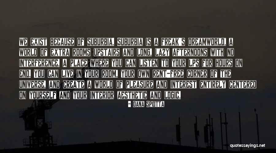 Dana Spiotta Quotes 1080293 Dana Spiotta Quotes 1080293