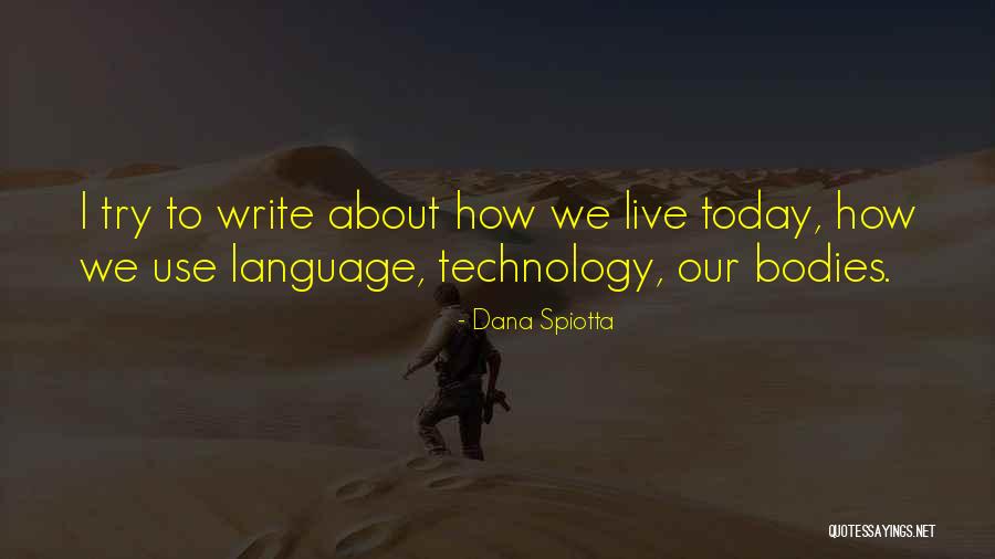 Dana Spiotta Quotes 1448320 Dana Spiotta Quotes 1448320