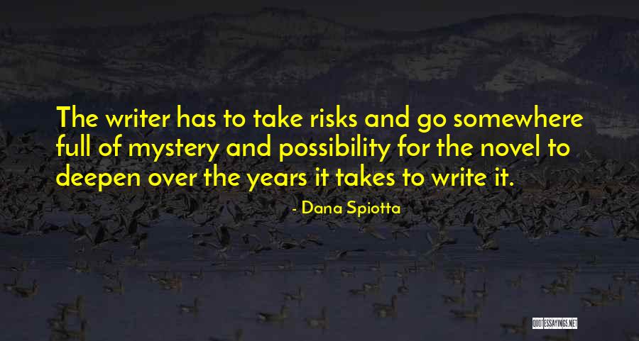Dana Spiotta Quotes 1550934 Dana Spiotta Quotes 1550934