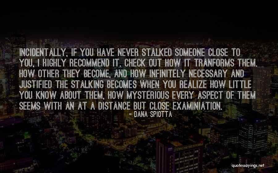 Dana Spiotta Quotes 886015 Dana Spiotta Quotes 886015