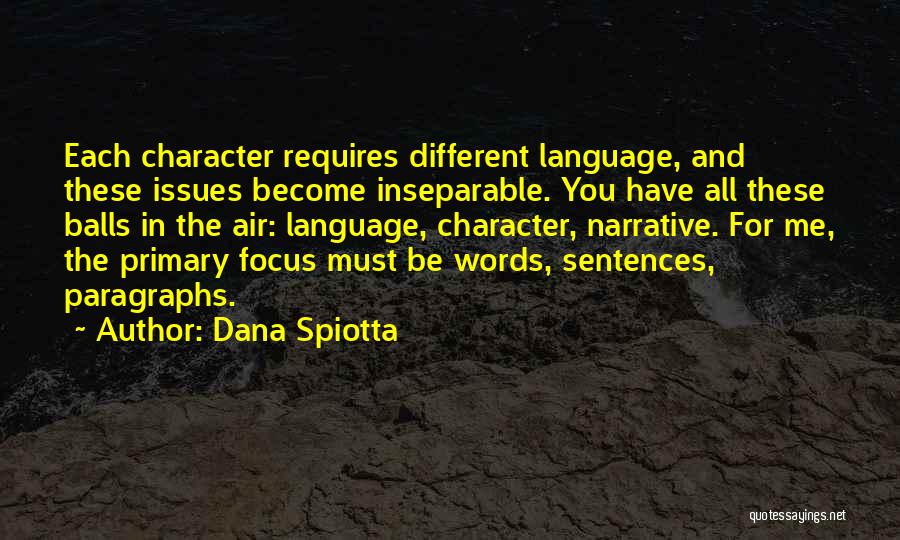 Dana Spiotta Quotes 98668