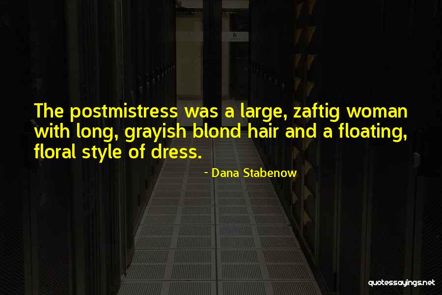 Dana Stabenow Quotes 2215785