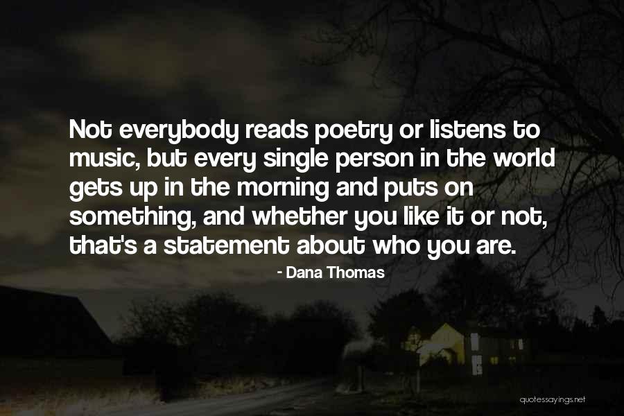 Dana Thomas Quotes 1863272 Dana Thomas Quotes 1863272