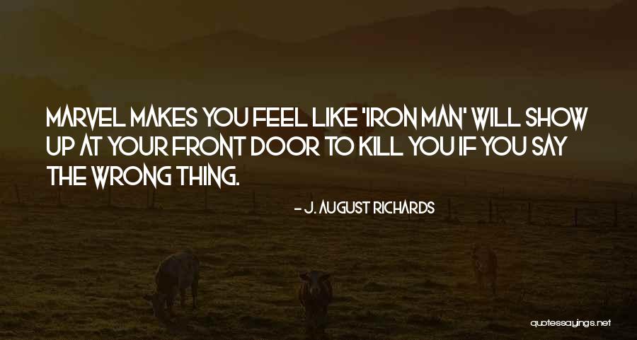 Danaan Luce Quotes By J. August Richards Danaan Luce Quotes By J. August Richards