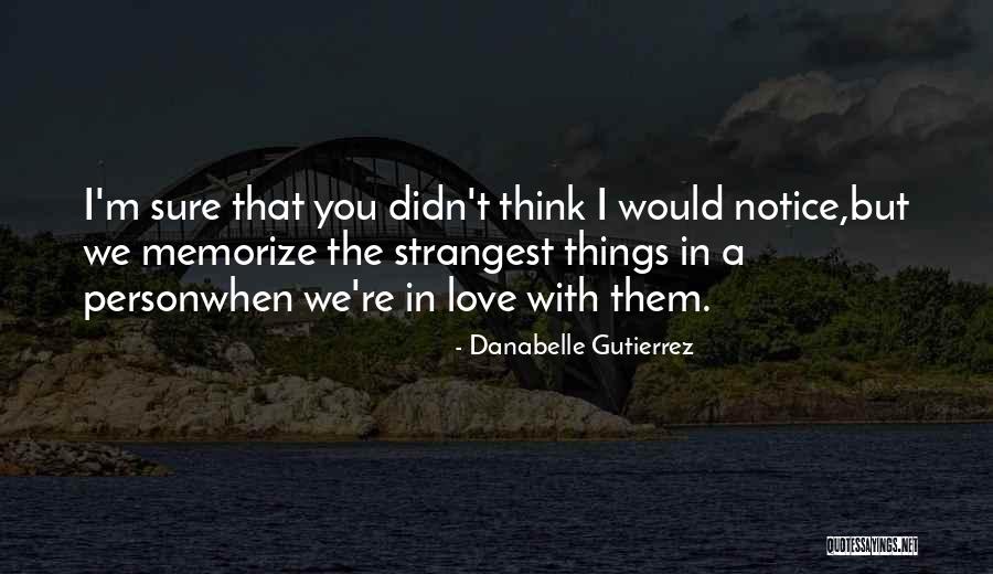 Danabelle Gutierrez Quotes 1506157