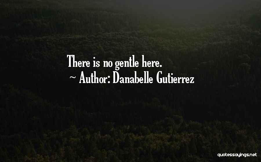 Danabelle Gutierrez Quotes 1641733