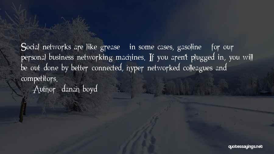 Danah Boyd Quotes 1357744