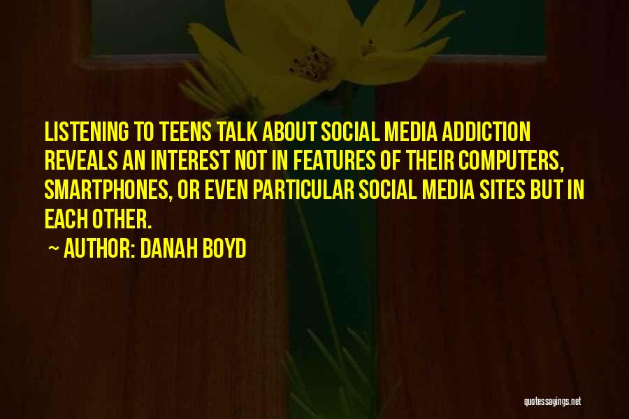 Danah Boyd Quotes 145585