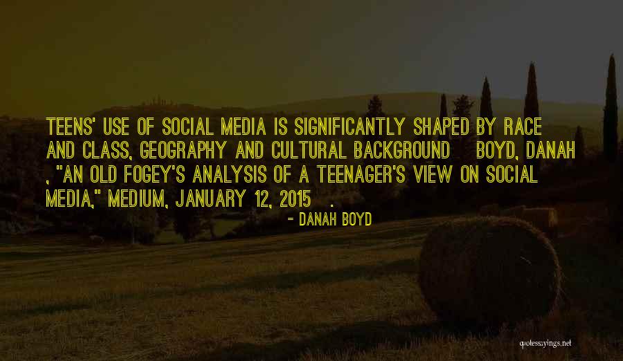 Danah Boyd Quotes 652231