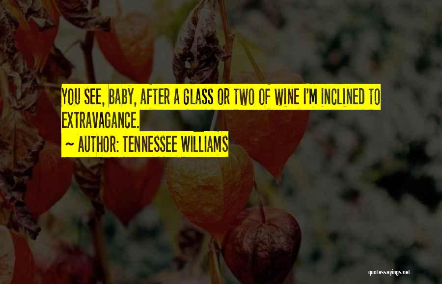 Danalis Nunez Quotes By Tennessee Williams