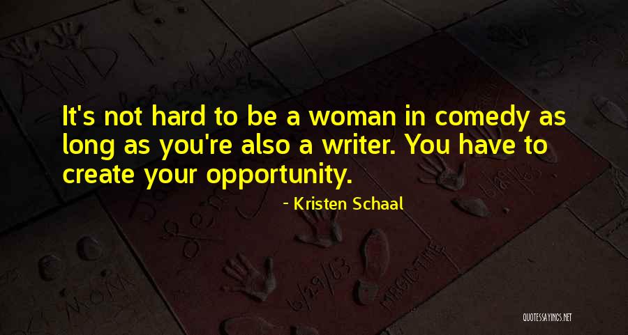 Danan Hughes Quotes By Kristen Schaal Danan Hughes Quotes By Kristen Schaal