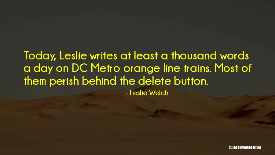 Danang Antioch Quotes By Leslie Welch Danang Antioch Quotes By Leslie Welch