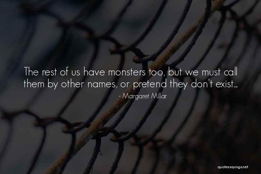 Danangjob Quotes By Margaret Millar Danangjob Quotes By Margaret Millar