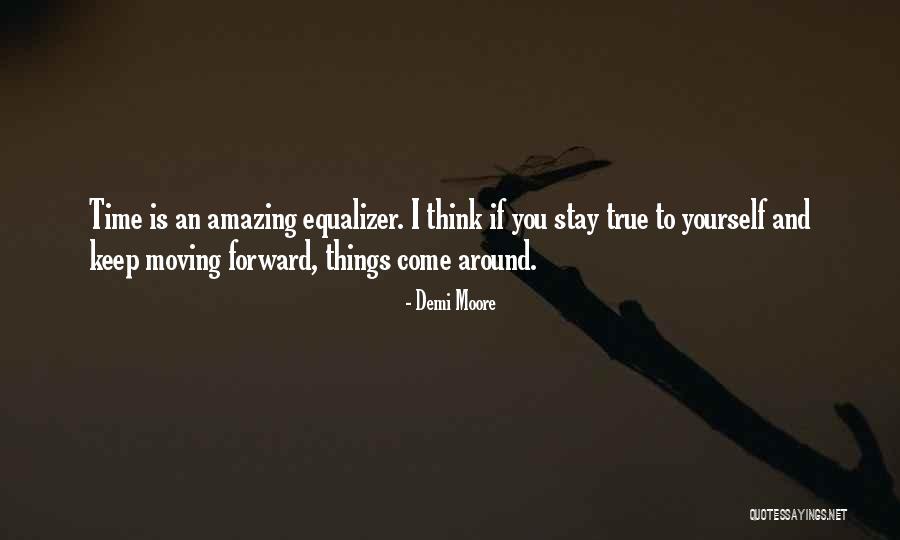 Danann Publishing Quotes By Demi Moore Danann Publishing Quotes By Demi Moore