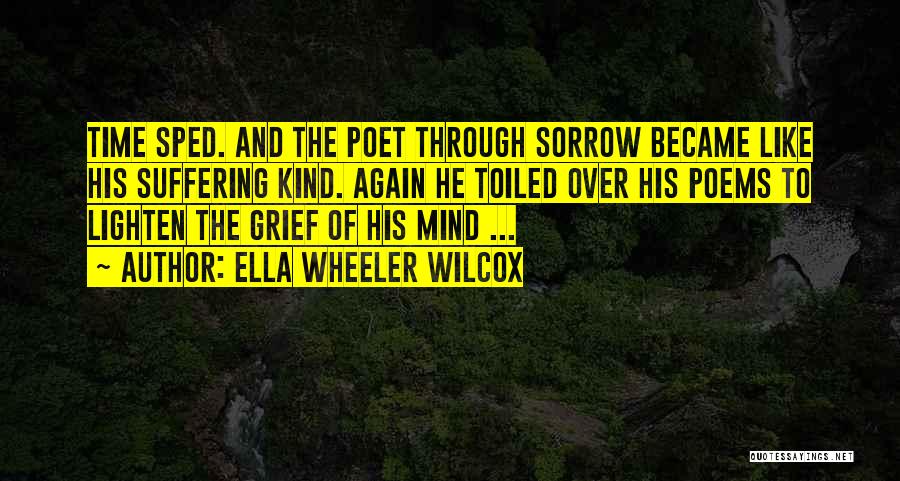 Danard Dinghy Quotes By Ella Wheeler Wilcox